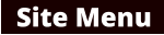 Site Menu