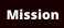 Mission